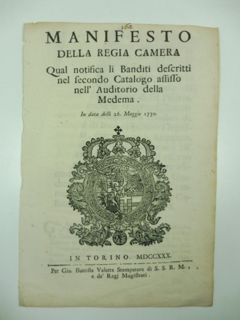 Manifesto della Regia Camera qual notifica li banditi descritti nel secondo catalogo affisso nell'auditorio della medema in data delli 26 maggio 1730